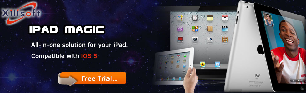 Xilisoft iPad Magic